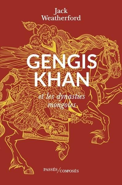 Emprunter Gengis Khan et les dynasties mongoles livre