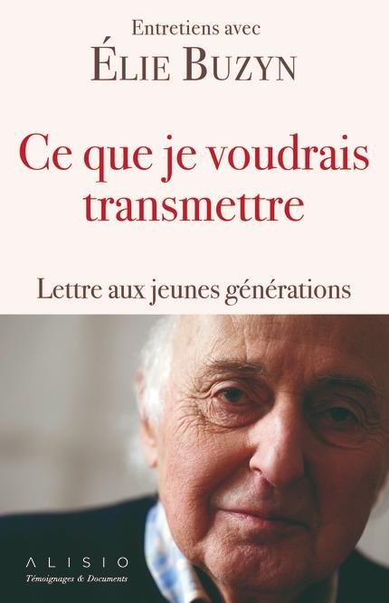 Emprunter Ce que je voudrais transmettre. Lettre aux jeunes générations livre