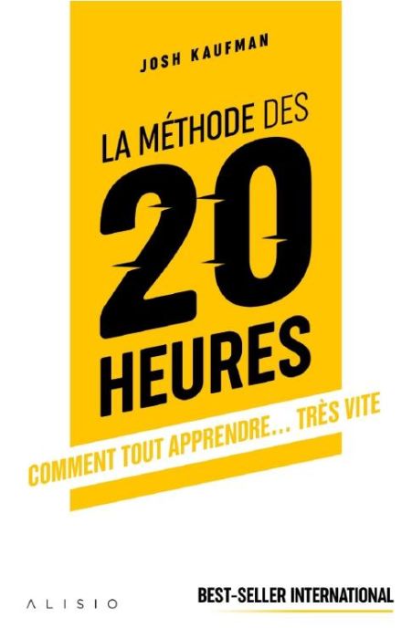 Emprunter La méthode des 20 heures. Comment tout apprendre... très vite livre