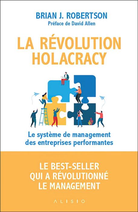 Emprunter La révolution holacracy. Le système de management des entreprises performantes livre