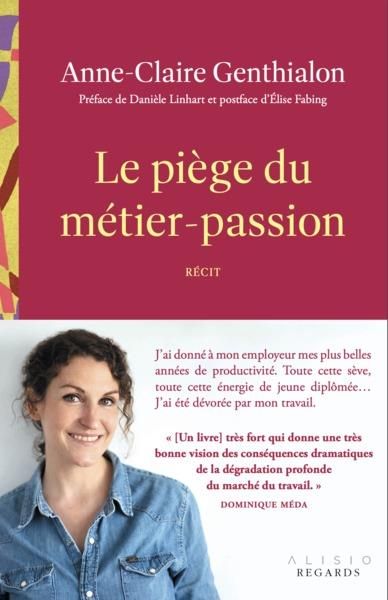 Emprunter Le piège du métier passion livre