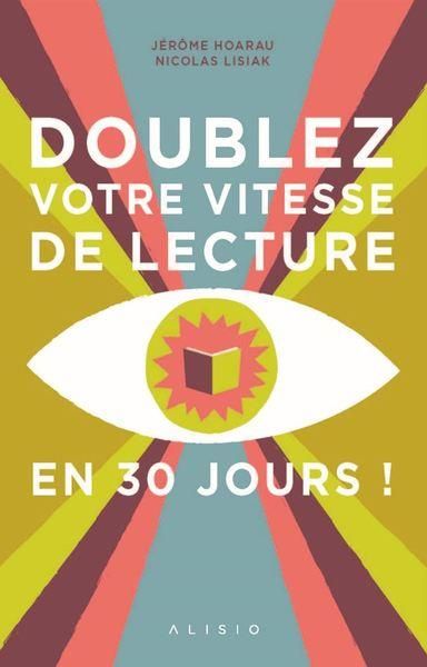 Emprunter Doublez votre vitesse de lecture en 30 jours livre