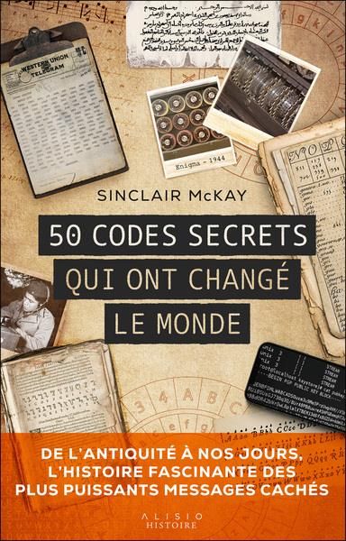 Emprunter 50 codes secrets qui ont changé le monde livre