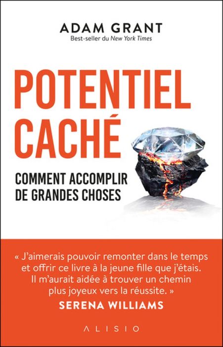 Emprunter Potentiel caché. Comment accomplir de grandes choses livre