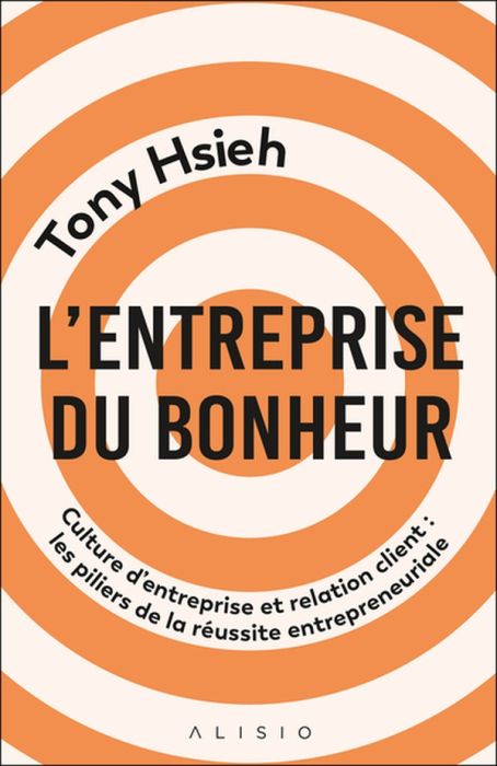 Emprunter L'entreprise du bonheur livre