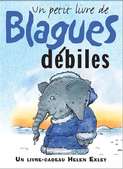 Emprunter Un petit livre des blagues débiles livre