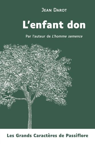 Emprunter L'enfant don [EDITION EN GROS CARACTERES livre