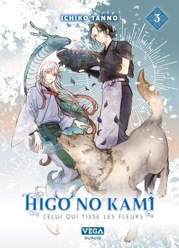 Emprunter Higo no kami, celui qui tisse les fleurs Tome 3 livre