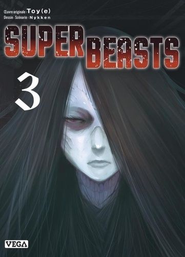 Emprunter Superbeasts Tome 3 livre