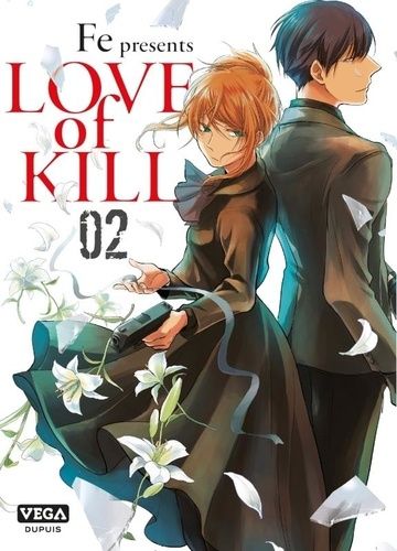 Emprunter Love of Kill Tome 2 livre