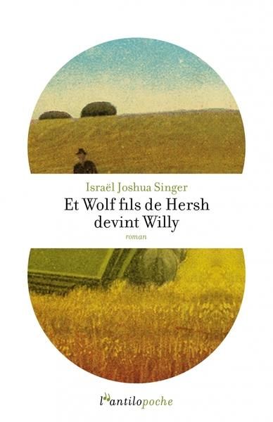 Emprunter Et Wolf fils de Hersh devint Willy livre