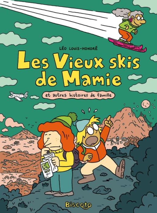 Emprunter Les Vieux skis de Mamie. Et autres histoires de famille livre