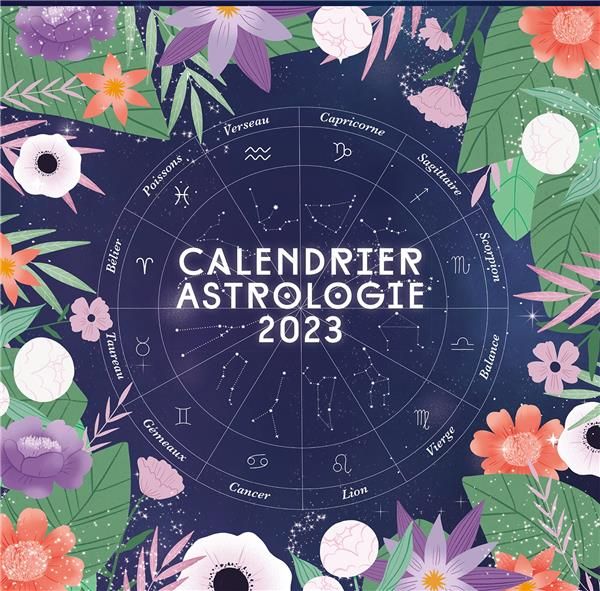 Emprunter Calendrier mural Astrologie. Edition 2023 livre