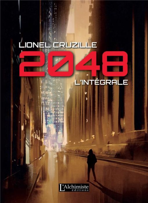 Emprunter 2048 L'intégrale livre