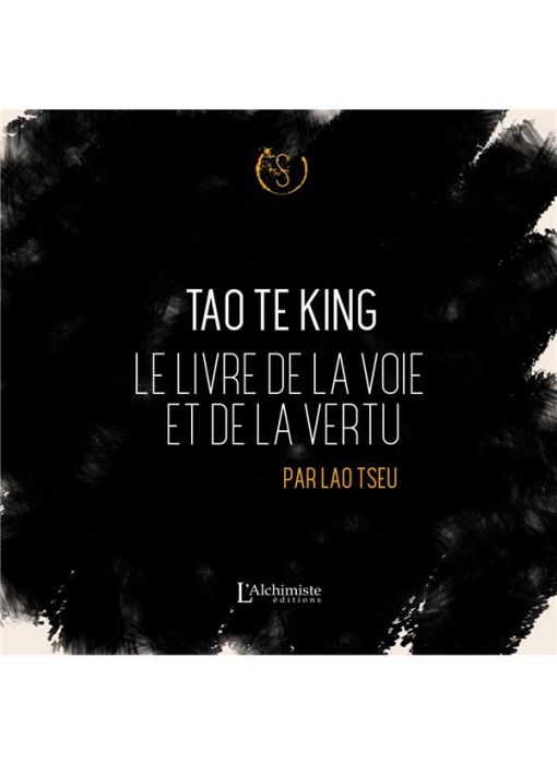 Emprunter Tao Te King. Le livre de la voie et de la vertu livre