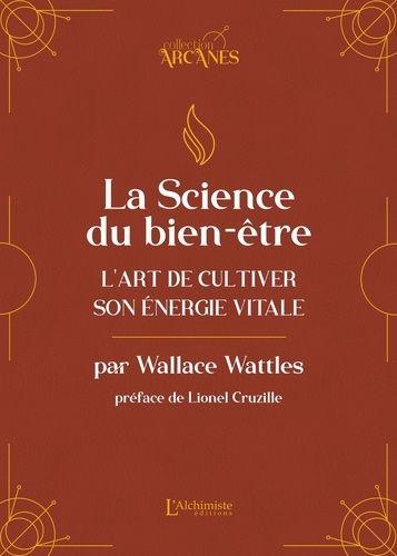 Emprunter La science du bien-être. L'art de cultiver son énergie vitale livre