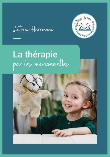 Emprunter Thérapie par les marionnettes livre