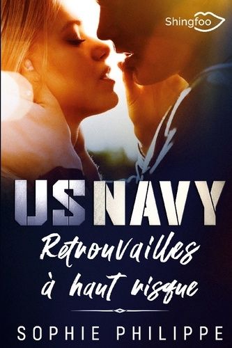 Emprunter US Navy. Retrouvailles à haut risque livre