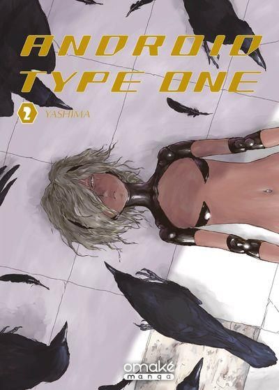 Emprunter Android Type One Tome 2 livre