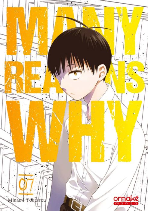 Emprunter Many Reasons Why Tome 7 livre