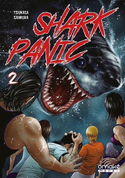 Emprunter Shark Panic Tome 2 livre