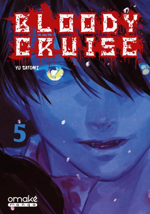 Emprunter Bloody Cruise Tome 5 livre