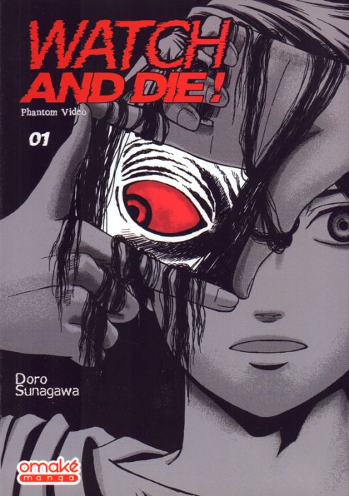 Emprunter Watch and Die ! Tome 1 livre