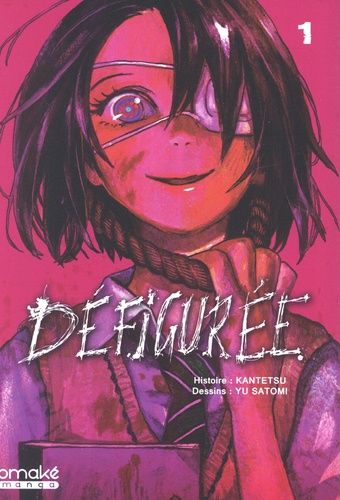 Emprunter Défigurée Tome 1 livre