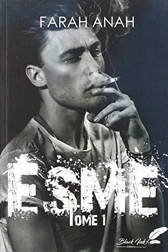 Emprunter Esme Tome 1 livre