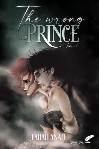 Emprunter The wrong prince. Tome 1 livre