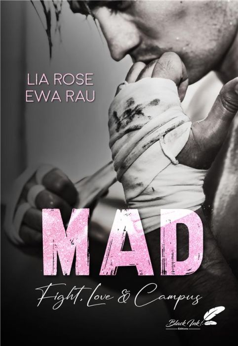 Emprunter Mad. Fight, love & campus livre