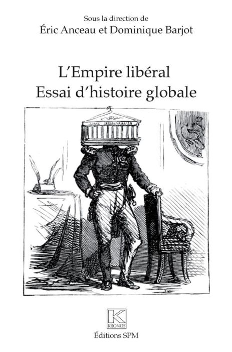 Emprunter L'Empire libéral. Essai d'histoire globale livre