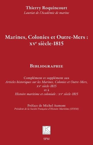 Emprunter Marines, colonies et Outre-Mers : XVe siècle-1815 livre