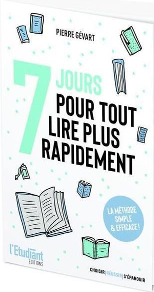 Emprunter 7 jours pour tout lire plus rapidement livre