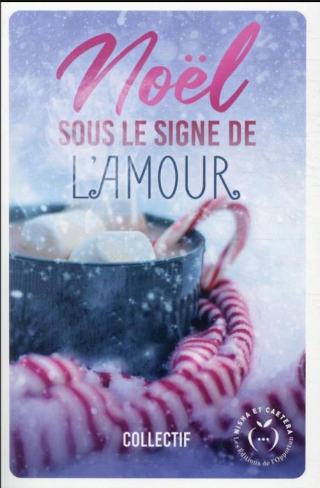 Emprunter Noël sous le signe de l'amour livre