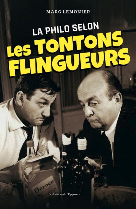 Emprunter La philo des Tontons Flingueurs livre