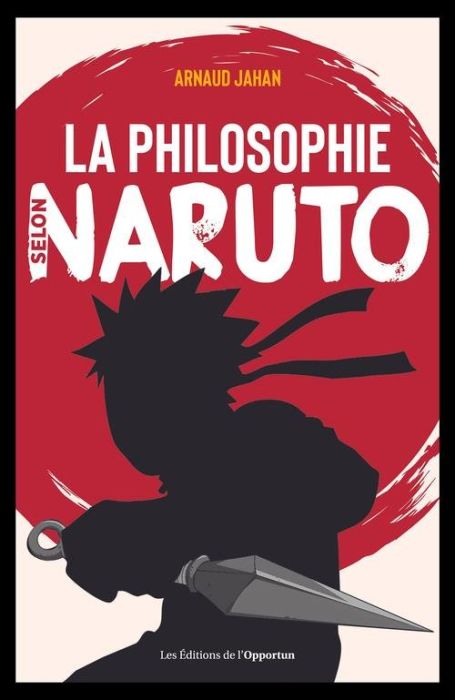 Emprunter La philosophie selon Naruto livre