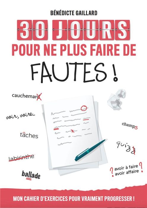 Emprunter 30 jours pour ne plus faire de fautes livre