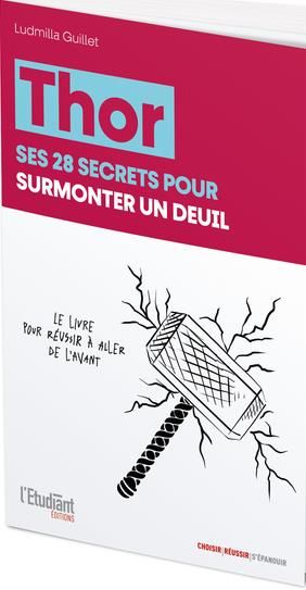 Emprunter Thor. Ses 24 secrets pour surmonter un deuil livre