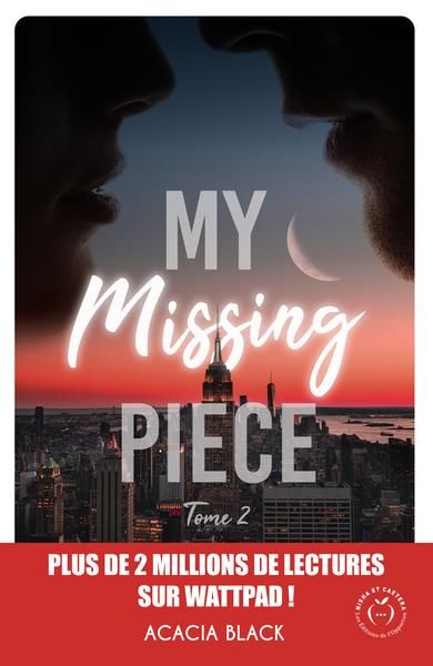 Emprunter My Missing Piece Tome 2 livre