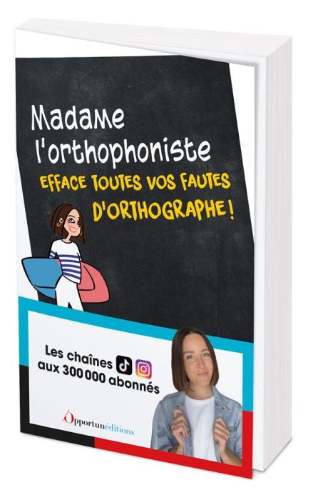 Emprunter Madame l'orthophoniste efface toutes vos fautes d'orthographe ! livre