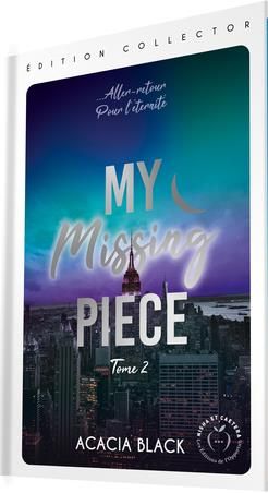 Emprunter My Missing Piece Tome 2 . Edition limitée livre