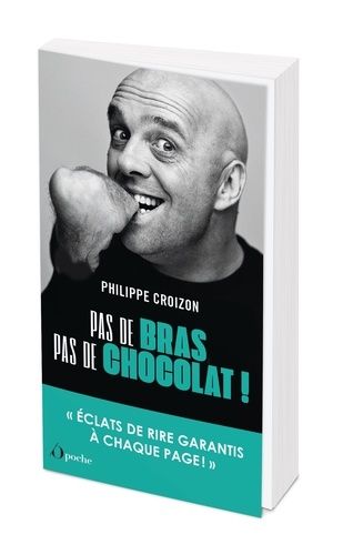 Emprunter Pas de bras, pas de chocolat livre