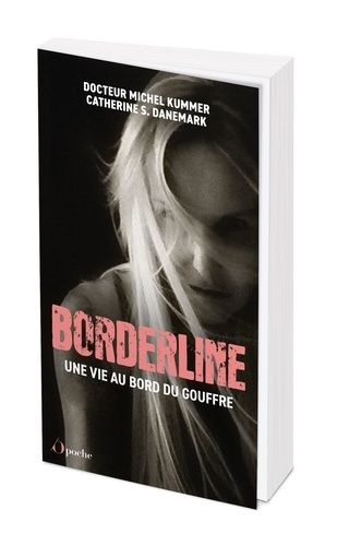 Emprunter Borderline. Une vie au bord du gouffre livre