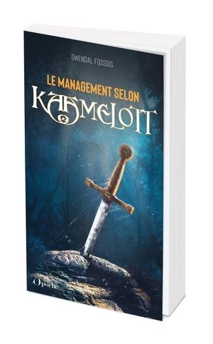 Emprunter Le management selon Kaamelott livre