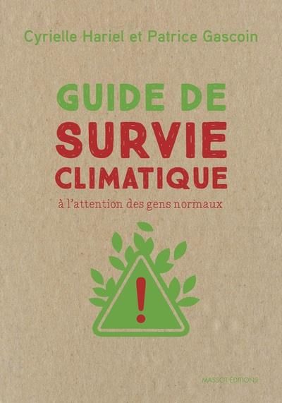 Emprunter Guide de survie climatique. A l'attention des gens normaux livre