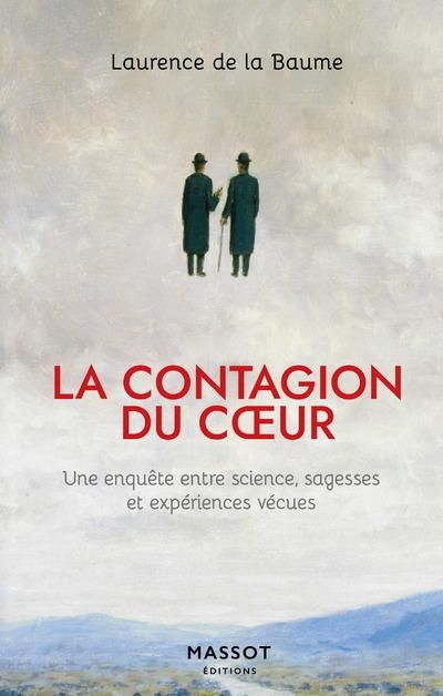 Emprunter La contagion du coeur. Une enquête entre science, sagesses et expériences vécues livre