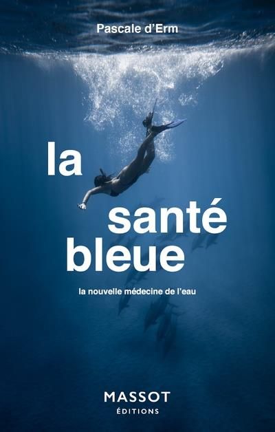 Emprunter La santé bleue. La nouvelle médecine de l'eau livre