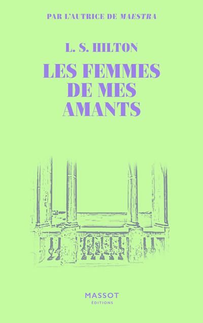 Emprunter Les femmes de mes amants livre