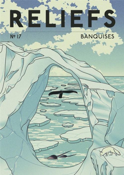 Emprunter Reliefs N° 17 : Banquises livre